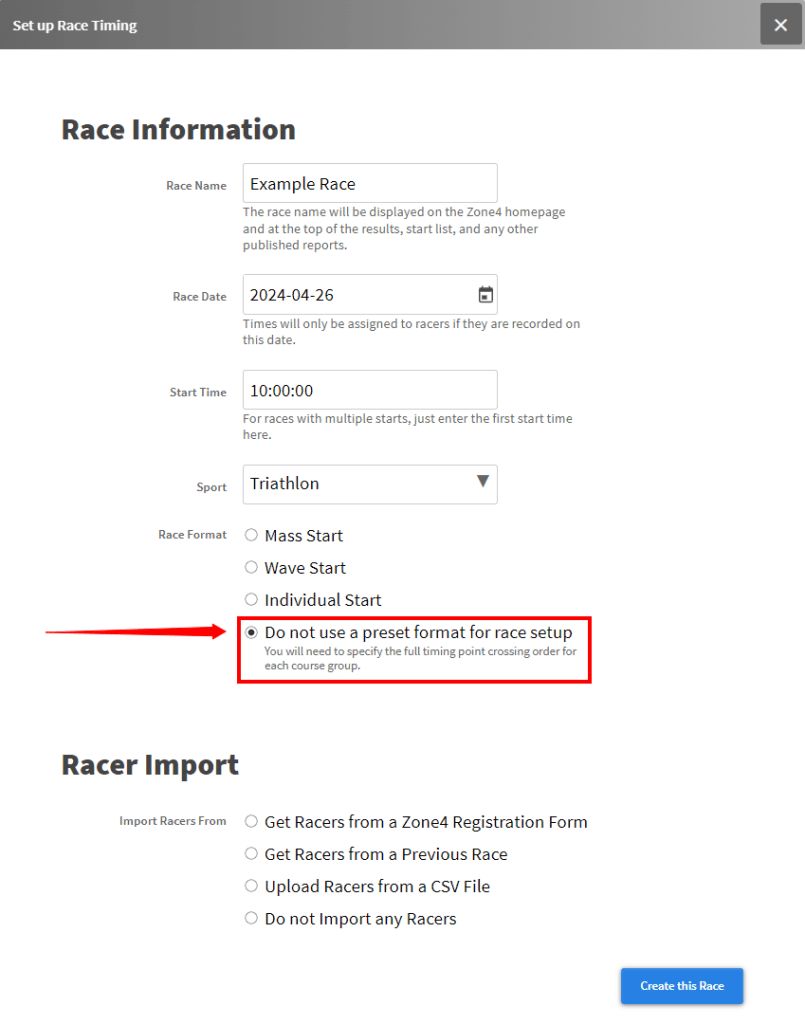 Select the bottom option Race Format after choosing your sport to create a custom course set up